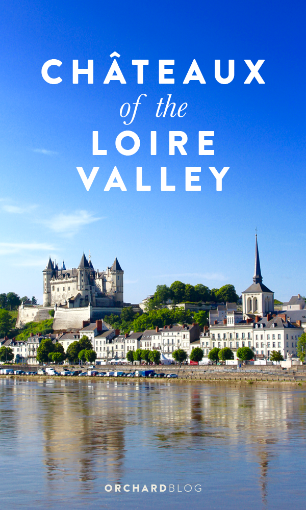 We've been discovering the best Châteaux of the Loire Valley.